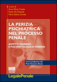 La perizia psichiatrica nel processo penale - Librerie.coop