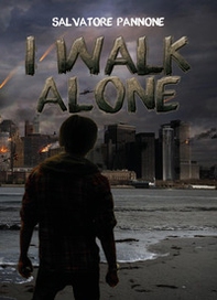 I walk alone - Librerie.coop I walk alone - Librerie.coop