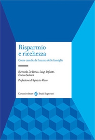 Risparmio e ricchezza. Come cambia la finanza delle famiglie - Librerie.coop