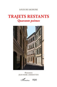 Trajets restants. Quarante poèmes - Librerie.coop
