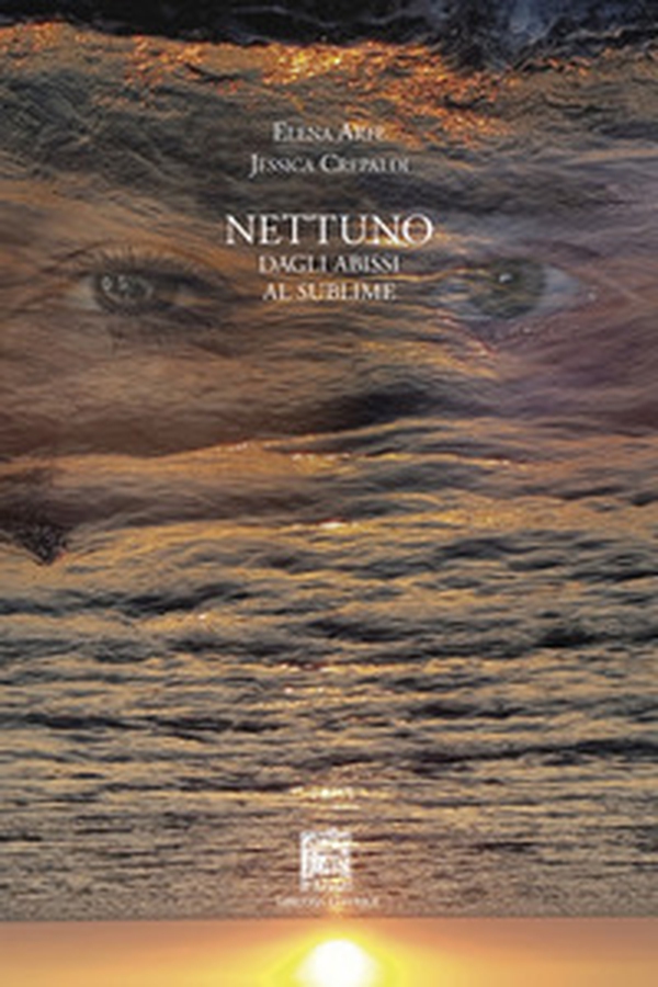 Nettuno. Dagli abissi al sublime - Librerie.coop Nettuno. Dagli abissi al sublime - Librerie.coop