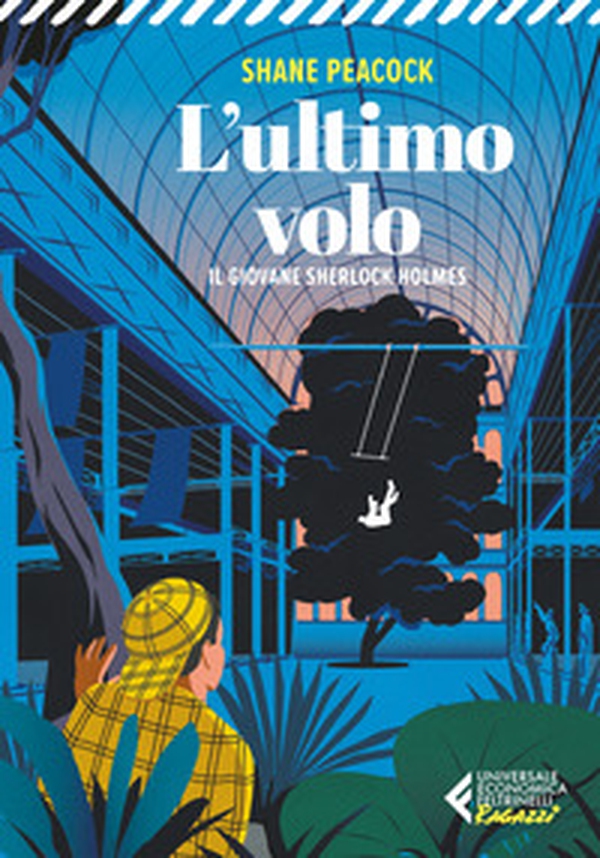 L'ultimo volo. Il giovane Sherlock Holmes - Librerie.coop L'ultimo volo. Il giovane Sherlock Holmes - Librerie.coop