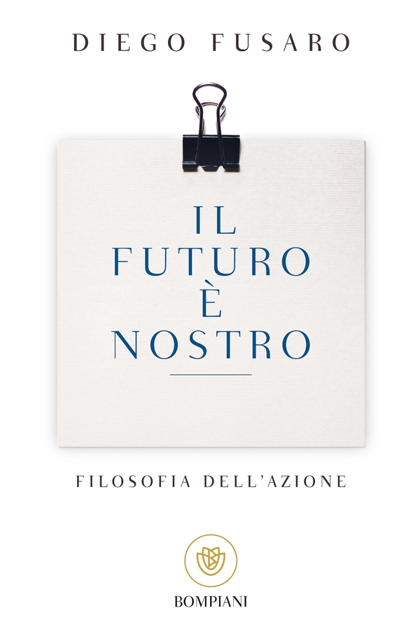 Il futuro è nostro - Librerie.coop Il futuro è nostro - Librerie.coop