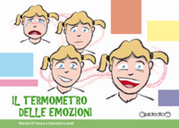 Il termometro delle emozioni - Librerie.coop Il termometro delle emozioni - Librerie.coop