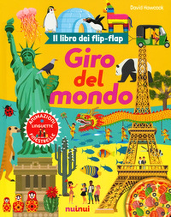 Giro del mondo. Il libro dei flip-flap - Librerie.coop Giro del mondo. Il libro dei flip-flap - Librerie.coop