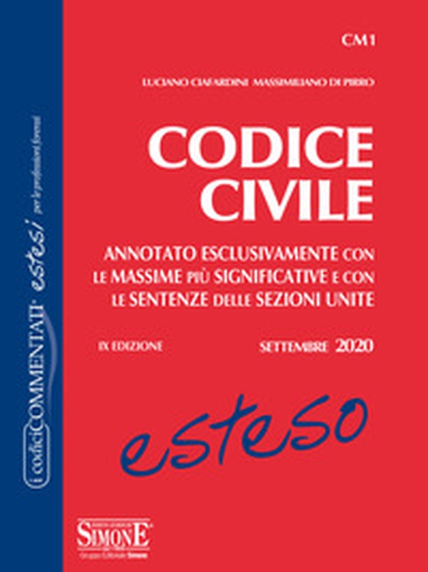 Codice civile esteso. Annotato esclusivamente con le massime più significative e con le sentenze delle Sezioni Unite - Librerie.coop Codice civile esteso. Annotato esclusivamente con le massime più significative e con le sentenze delle Sezioni Unite - Librerie.coop