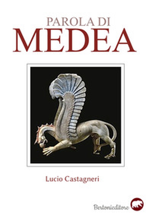 Parola di Medea - Librerie.coop Parola di Medea - Librerie.coop