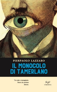 Il monocolo di Tamerlano - Librerie.coop