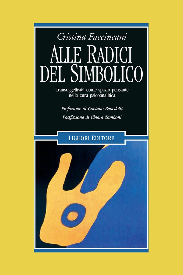 Alle radici del simbolico - Librerie.coop Alle radici del simbolico - Librerie.coop
