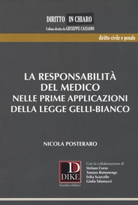 La responsabilità del medico nelle prime applicazioni della legge Gelli-Bianco - Librerie.coop