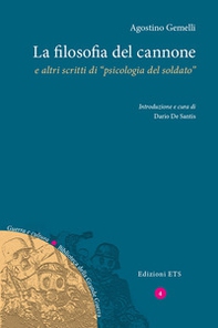 La filosofia del cannone e altri scritti di «psicologia del soldato» - Librerie.coop