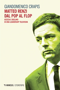 Matteo Renzi dal pop al flop - Librerie.coop Matteo Renzi dal pop al flop - Librerie.coop