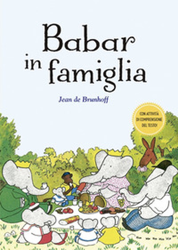 Babar in famiglia - Librerie.coop Babar in famiglia - Librerie.coop