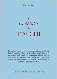 I classici del T'ai Chi - Librerie.coop