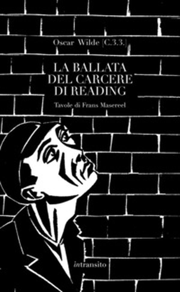 La ballata del carcere di Reading - Librerie.coop La ballata del carcere di Reading - Librerie.coop