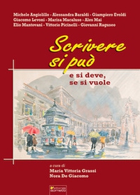 Scrivere si può. E si deve, se si vuole - Librerie.coop