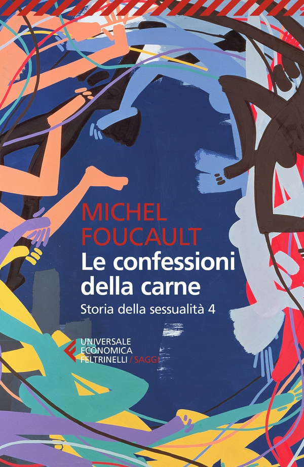 Le confessioni della carne - Librerie.coop Le confessioni della carne - Librerie.coop