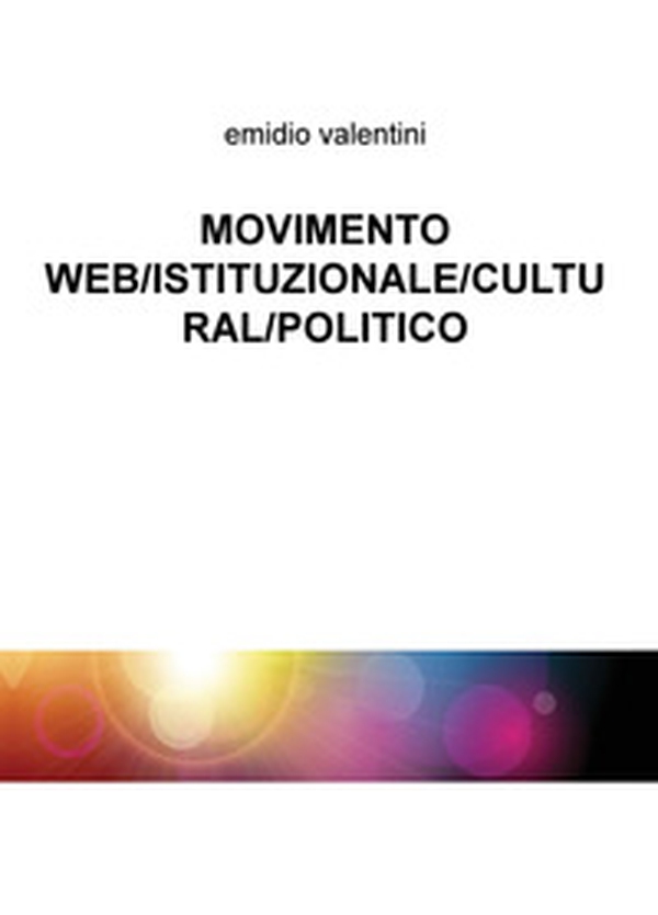 Movimento web/istituzionale/cultural/politico - Librerie.coop Movimento web/istituzionale/cultural/politico - Librerie.coop