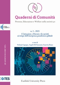 Quaderni di comunità. Persone, educazione e welfare nella società 5.0 - Vol. 1 - Librerie.coop