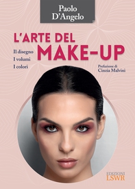 L'arte del make up - Librerie.coop L'arte del make up - Librerie.coop