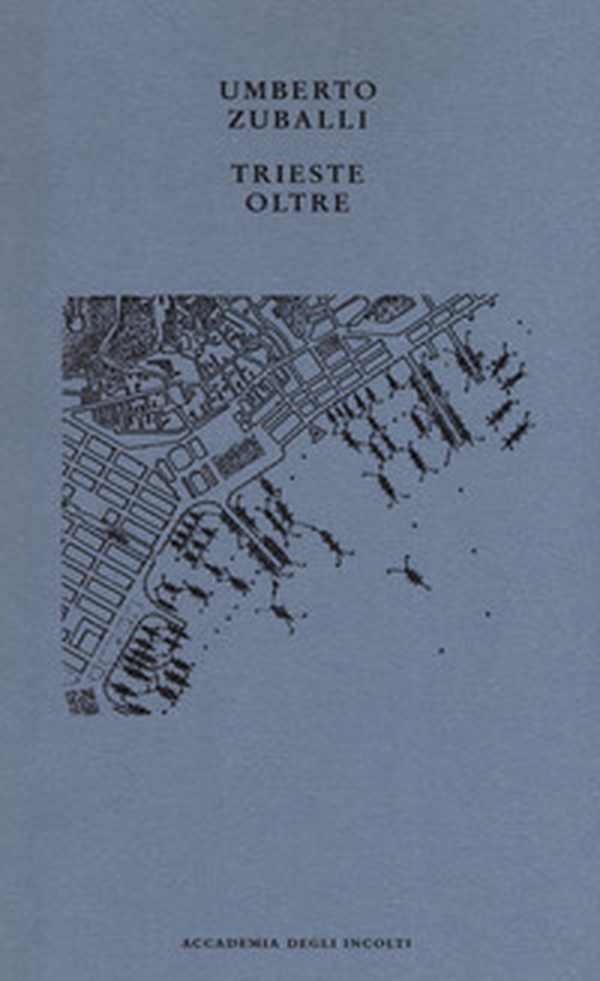 Trieste oltre - Librerie.coop Trieste oltre - Librerie.coop
