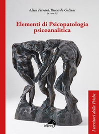 Elementi di psicopatologia psicoanalitica - Librerie.coop
