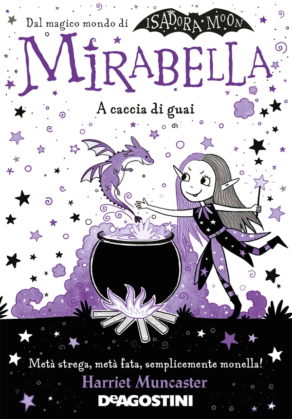 Mirabella. A caccia di guai - Librerie.coop Mirabella. A caccia di guai - Librerie.coop
