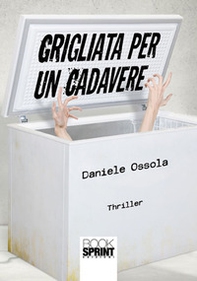Grigliata per un cadavere - Librerie.coop