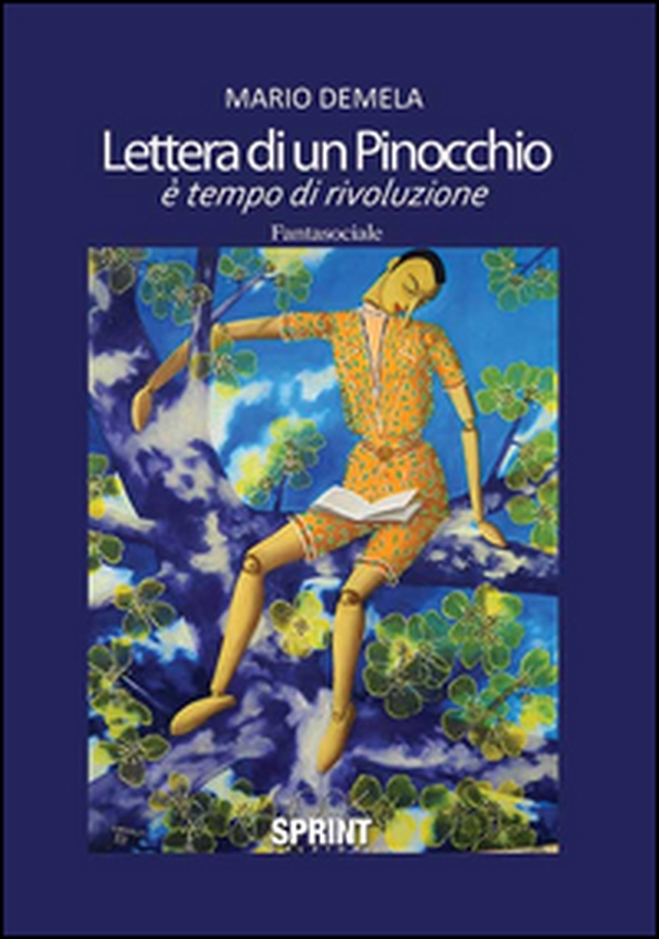 Lettera di un Pinocchio. È tempo di rivoluzione - Librerie.coop Lettera di un Pinocchio. È tempo di rivoluzione - Librerie.coop
