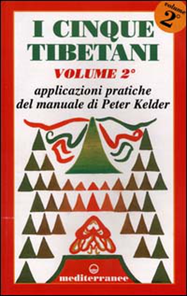 I cinque tibetani - Vol. 2 - Librerie.coop I cinque tibetani - Vol. 2 - Librerie.coop