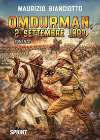 Omdurman, 2 settembre 1898 - Librerie.coop