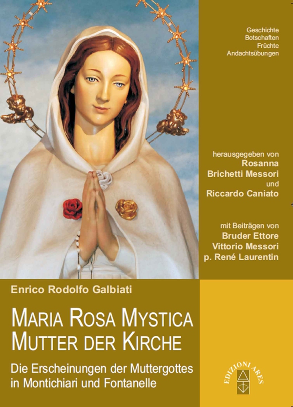 Maria Rosa Mystica Mutter der Kirche - Librerie.coop Maria Rosa Mystica Mutter der Kirche - Librerie.coop