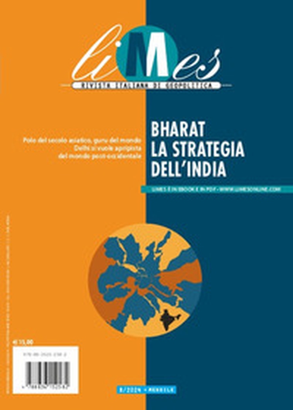 Limes. Rivista italiana di geopolitica - Vol. 8 - Librerie.coop Limes. Rivista italiana di geopolitica - Vol. 8 - Librerie.coop