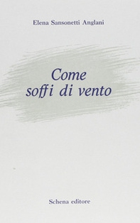 Come soffi di vento - Librerie.coop