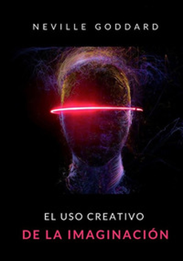El uso creativo de la imaginación - Librerie.coop El uso creativo de la imaginación - Librerie.coop