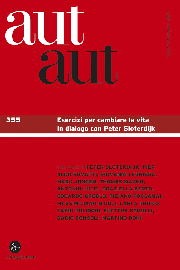 Aut Aut n. 355 - Librerie.coop Aut Aut n. 355 - Librerie.coop