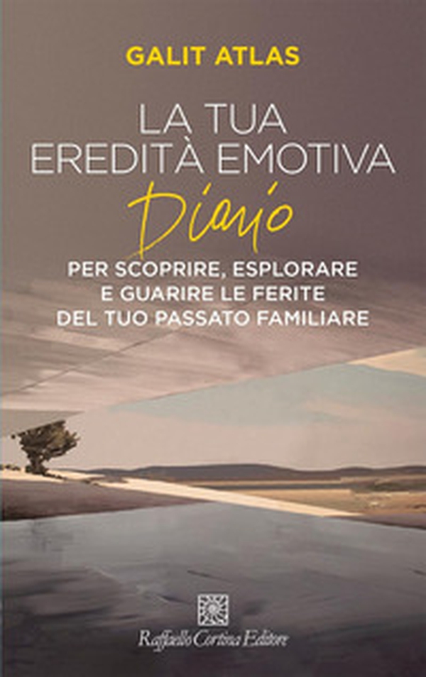 La tua eredità emotiva. Diario per scoprire, esplorare - Librerie.coop La tua eredità emotiva. Diario per scoprire, esplorare - Librerie.coop