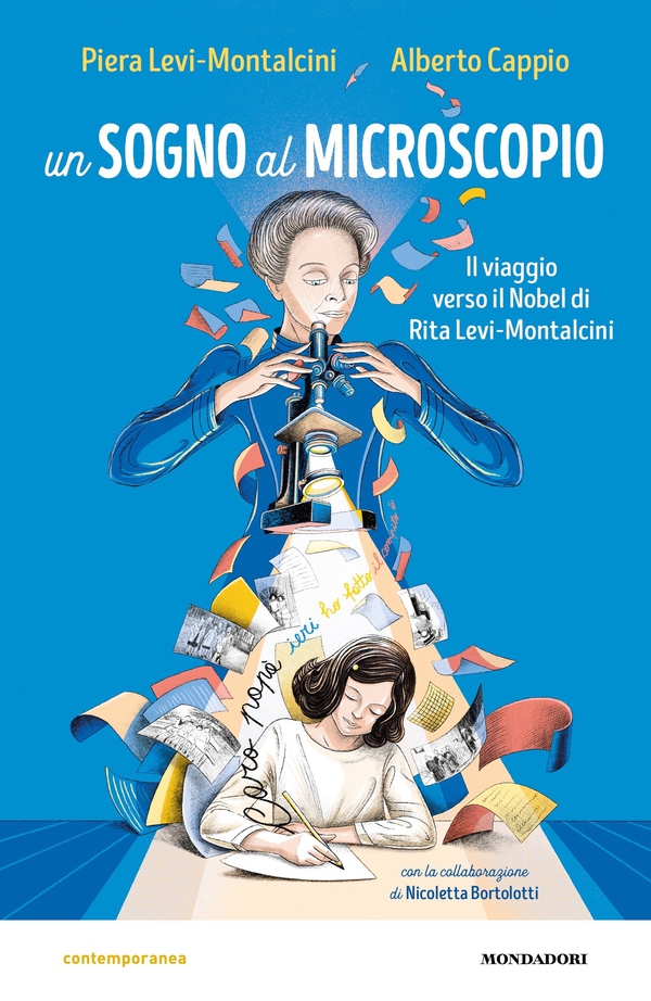 Un sogno al microscopio. Il viaggio verso il Nobel di Rita Levi-Montalcini - Librerie.coop Un sogno al microscopio. Il viaggio verso il Nobel di Rita Levi-Montalcini - Librerie.coop