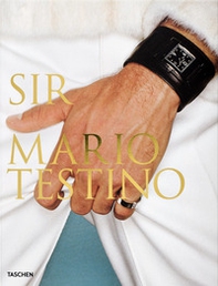 Mario Testino. SIR. Trade Edition - Librerie.coop