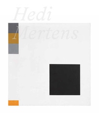 Hedi Mertens. La logica dell'intuizione - Librerie.coop