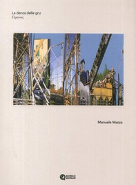 La danza delle Gru - Librerie.coop