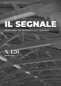 Il segnale. Percorsi di ricerca letteraria - Vol. 126 - Librerie.coop Il segnale. Percorsi di ricerca letteraria - Vol. 126 - Librerie.coop