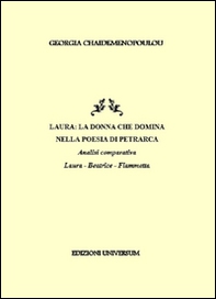 Laura. La donna che domina nella poesia di Petrarca. Analisi comparativa Laura, Beatrice, Fiammetta - Librerie.coop