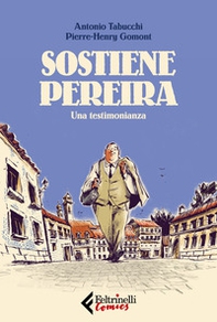 Sostiene Pereira. Una testimonianza - Librerie.coop