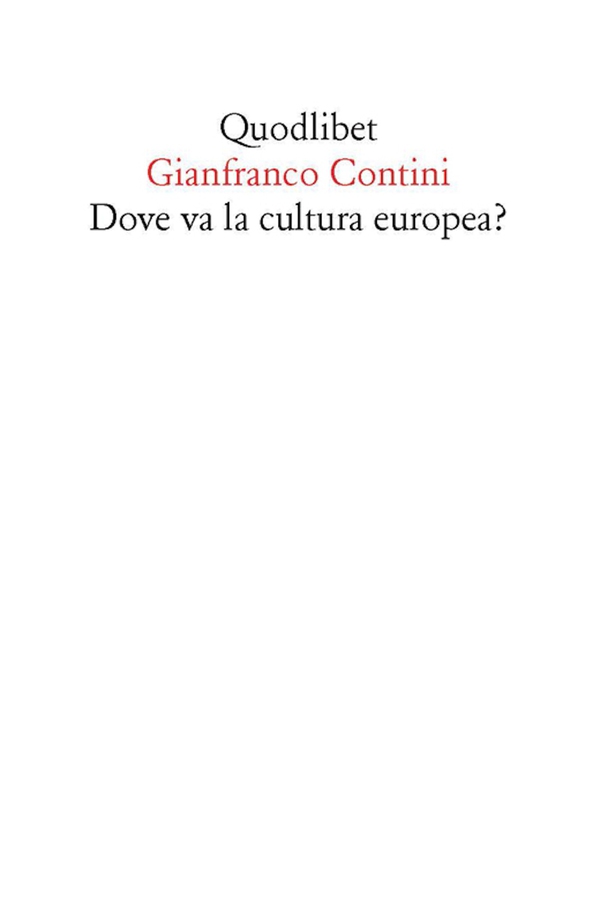 Dove va la cultura europea? Relazione sulle cose di Ginevra - Librerie.coop Dove va la cultura europea? Relazione sulle cose di Ginevra - Librerie.coop