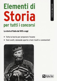 Elementi di storia per tutti i concorsi. La storia d'Italia dal 1815 a oggi - Librerie.coop Elementi di storia per tutti i concorsi. La storia d'Italia dal 1815 a oggi - Librerie.coop