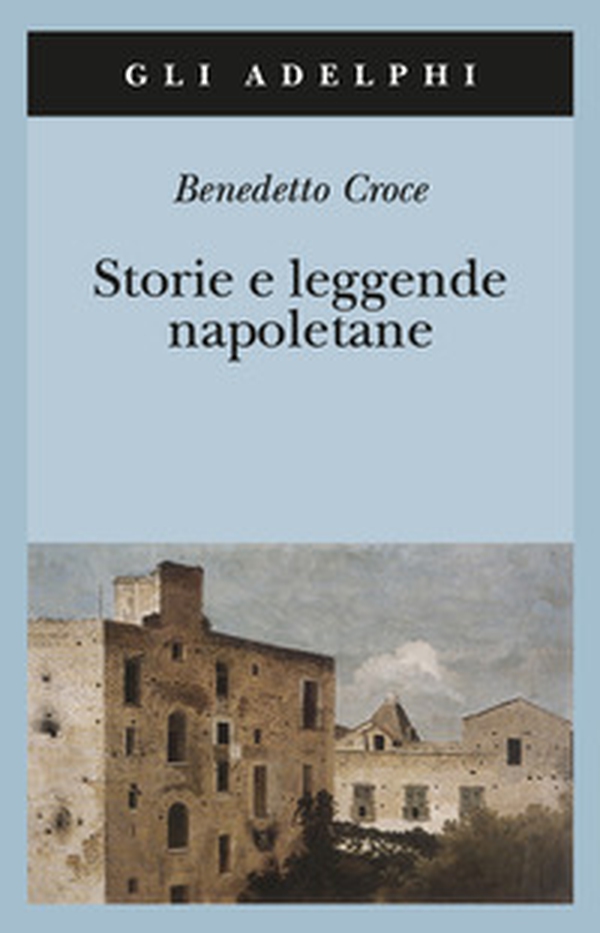 Storie e leggende napoletane - Librerie.coop Storie e leggende napoletane - Librerie.coop