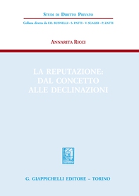 La reputazione: dal concetto alle declinazioni - Librerie.coop La reputazione: dal concetto alle declinazioni - Librerie.coop