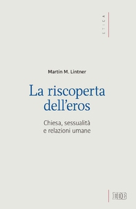La riscoperta dell'eros - Librerie.coop La riscoperta dell'eros - Librerie.coop
