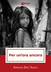 Per un'ora ancora - Librerie.coop